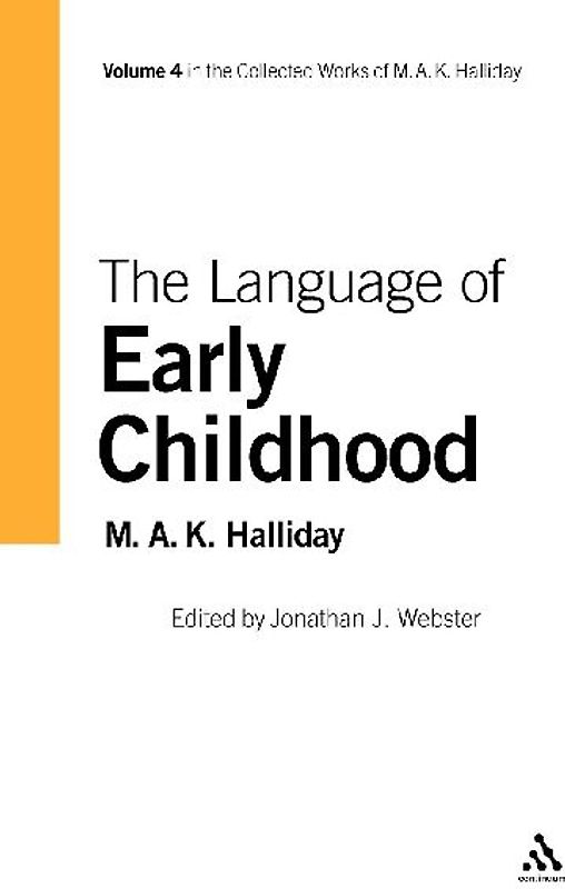 The Language of Early Childhood [With CD]