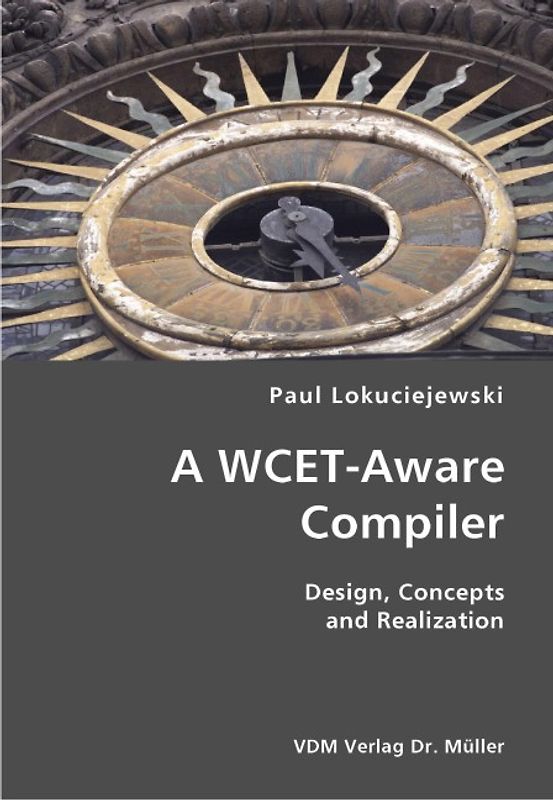 A WCET-Aware Compiler