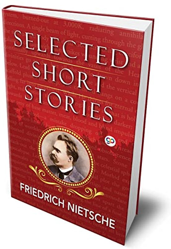 Selected Short Stories of Nietzsche
