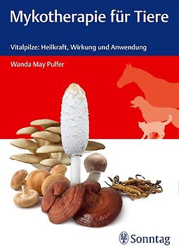 Mykotherapie für Tiere