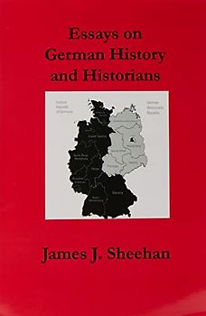 Essays on German History and Historians