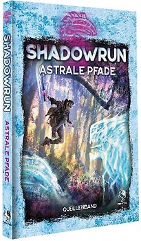 Shadowrun: Astrale Pfade (Hardcover)