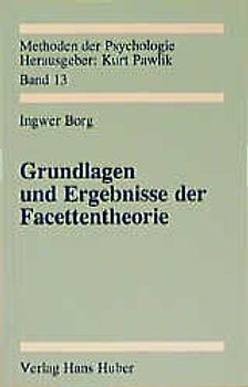 Grundlagen und Ergebnisse der Facettentheorie