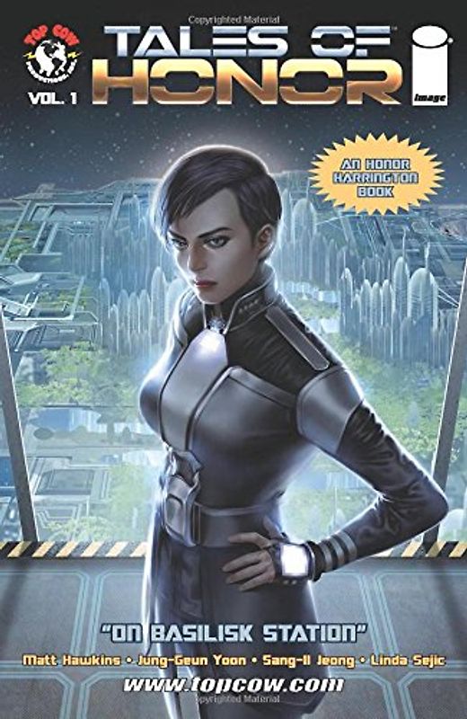 Tales of Honor Volume 1: On Basilisk Station - Hawkins, Matt