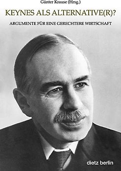 Keynes als Alternative(r)?