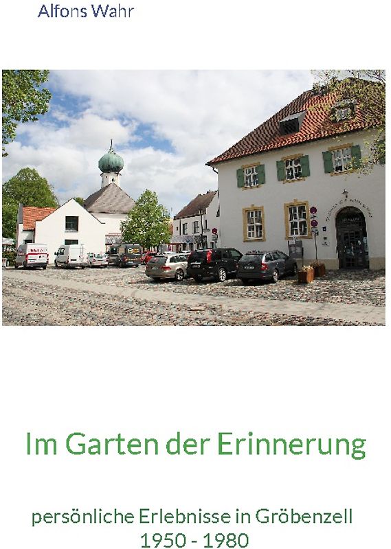 Im Garten der Erinnerung