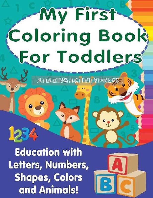 My First Colouring Book For Toddlers