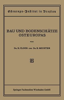 Bau und Bodenschätze Osteuropas