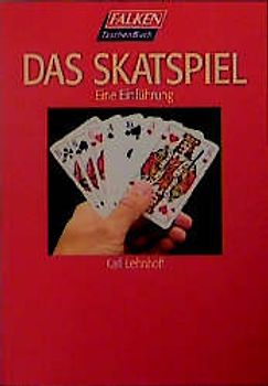 Das Skatspiel. Eine Einführung