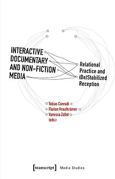 Interactive Documentary and Non-Fiction Media