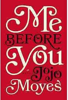 Me Before You - Jojo Moyes
