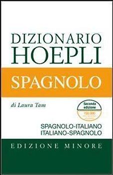 Dizionario spagnolo. Italiano-spagnolo, spagnolo-italiano