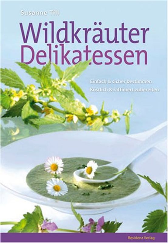 Wildkräuter Delikatessen