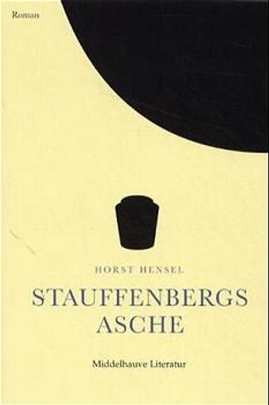 Stauffenbergs Asche
