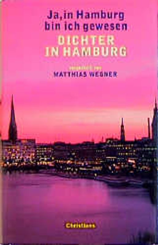 Ja, in Hamburg bin ich gewesen