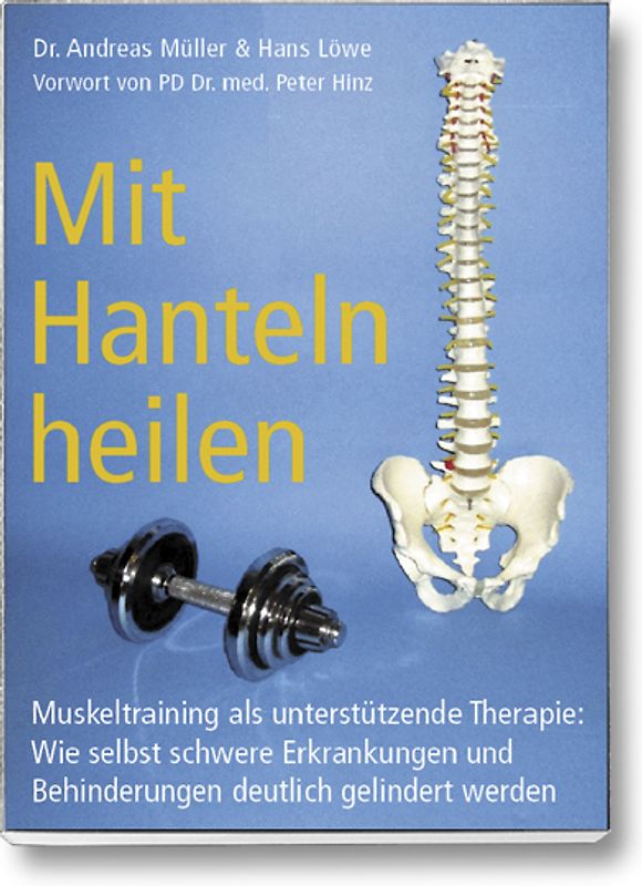 Mit Hanteln heilen