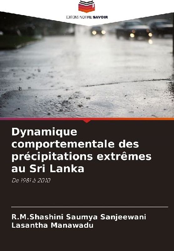 Dynamique comportementale des précipitations extrêmes au Sri Lanka