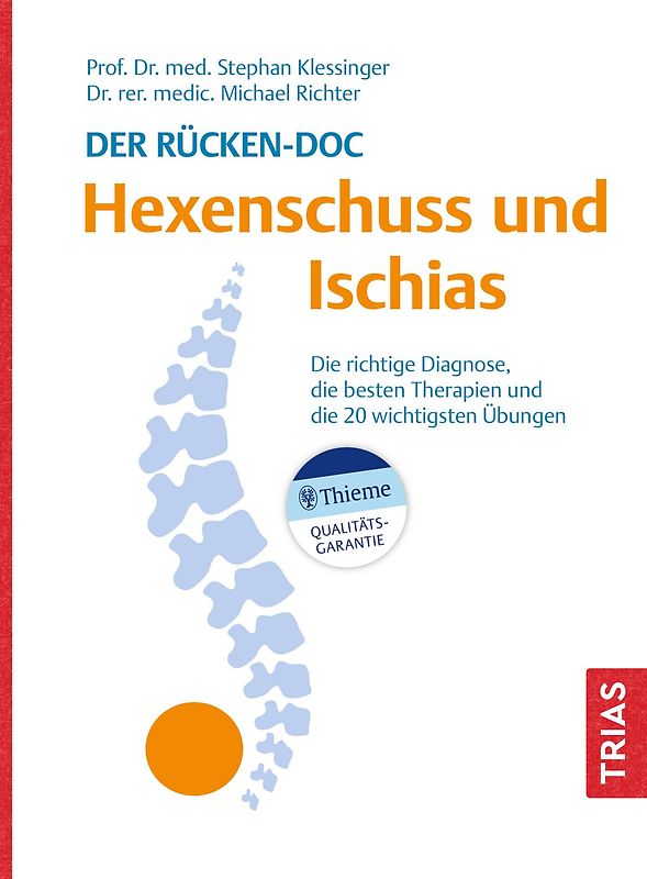 Der Rücken-Doc: Hexenschuss und Ischias