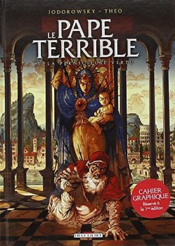 Le Pape terrible, Tome 3 : La Pernicieuse Vertu