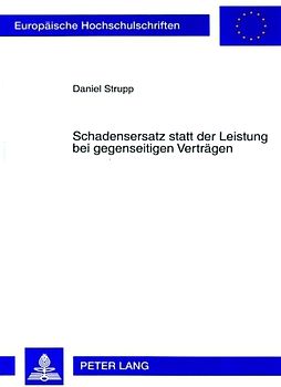 Schadensersatz statt der Leistung bei gegenseitigen Verträgen