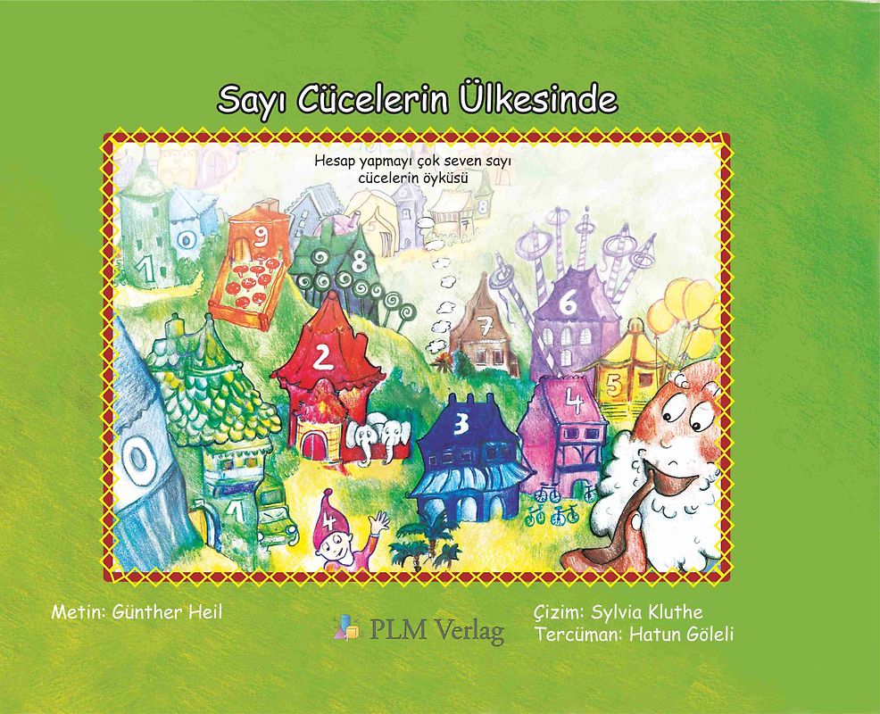 Sayı Cücelerin Ülkesinde - Im Land der Zahlenzwerge®