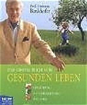 Das große Buch vom gesunden Leben