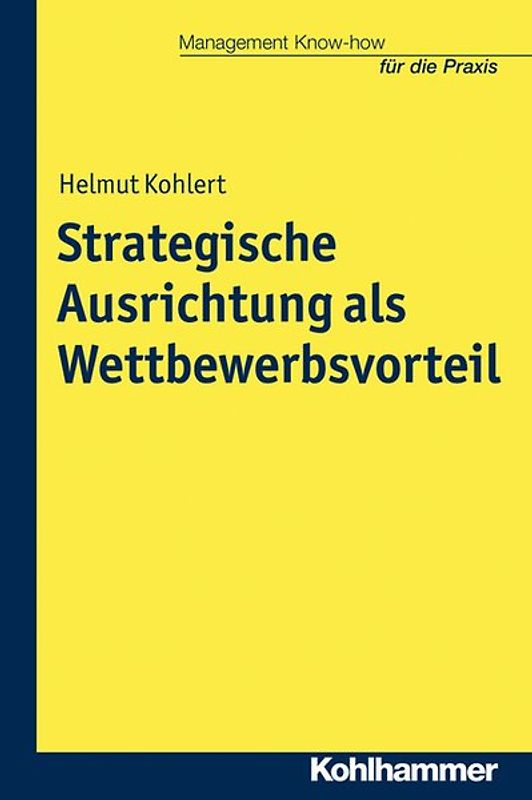 Strategische Ausrichtung als Wettbewerbsvorteil