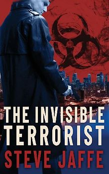 The Invisible Terrorist