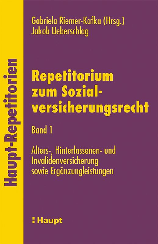 Repetitorium zum Sozialversicherungsrecht / Alters-, Hinterlassenen- und Invalidenversicherung sowie Ergänzungsleistungen