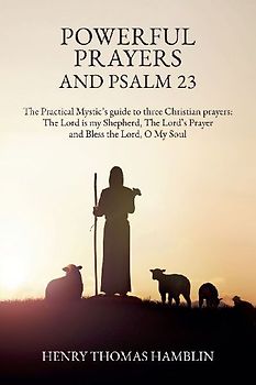 Powerful Prayers and Psalm 23