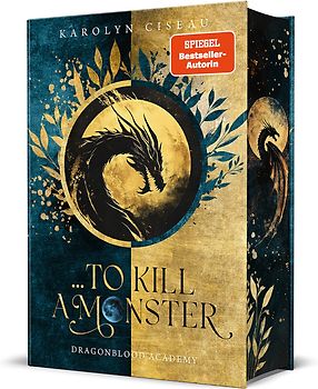 … to Kill a Monster. Dragonblood Academy