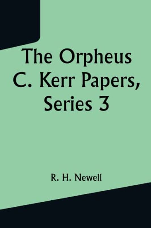 The Orpheus C. Kerr Papers, Series 3