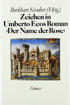 Zeichen in Umberto Ecos Roman "Der Name der Rose"