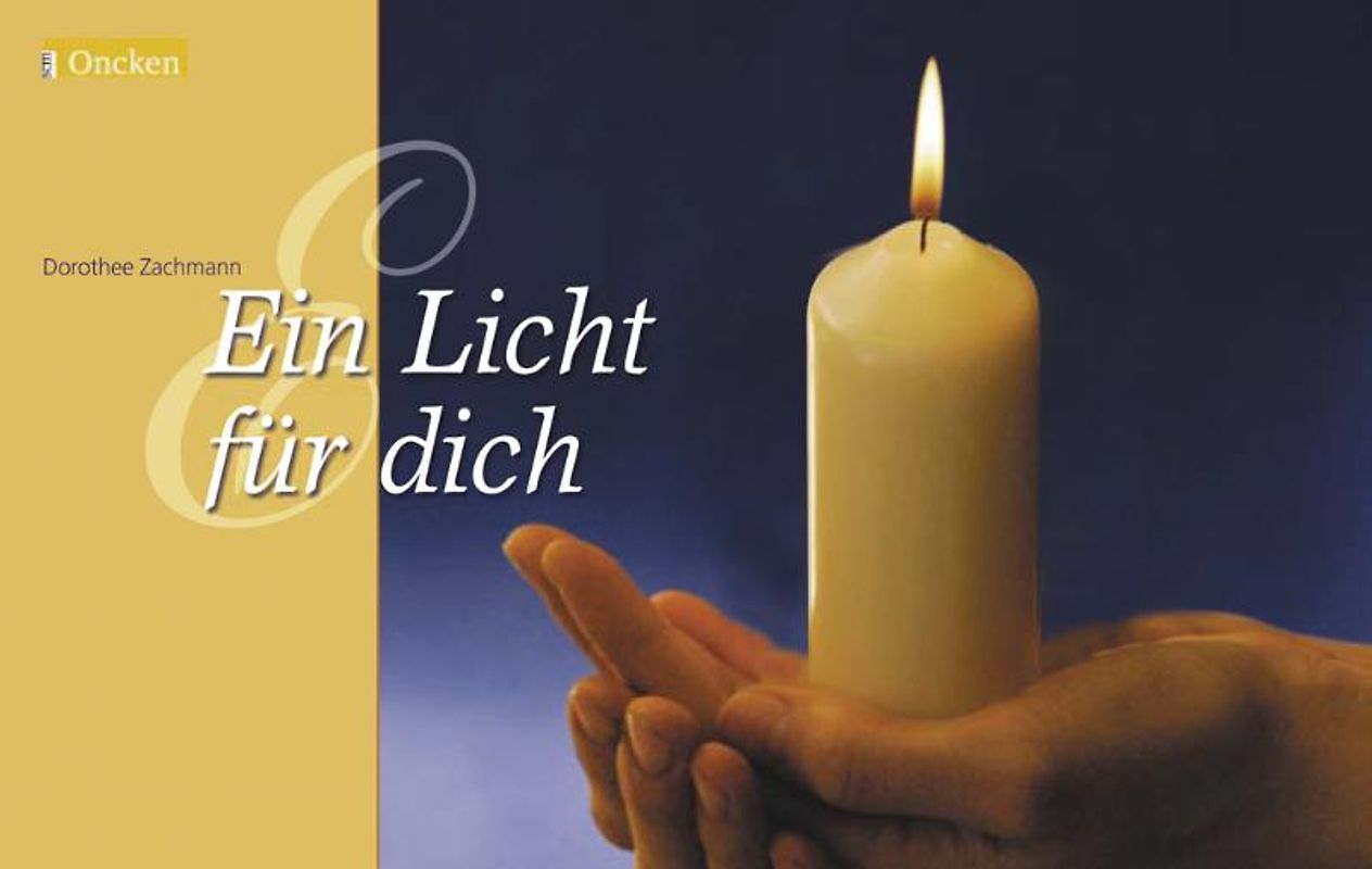 Ein Licht für dich