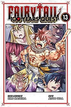 Fairy Tail – 100 Years Quest: Volume 13