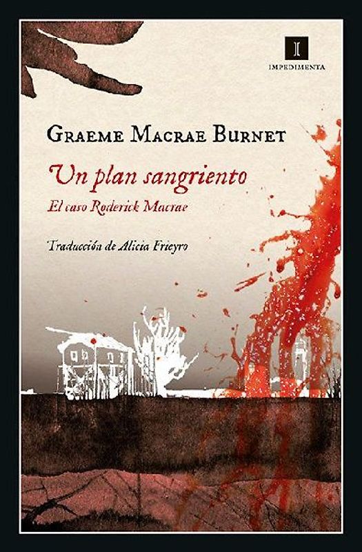 Un plan sangriento : el caso Roderick Macrae