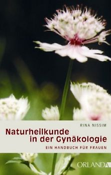Naturheilkunde in der Gynäkologie