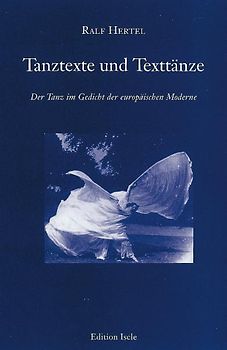 Tanztexte und Texttänze