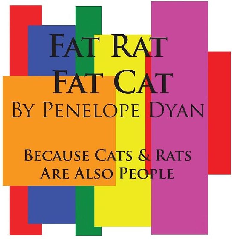 Fat Rat, Fat Cat---Because Cats And Rats Are Also People