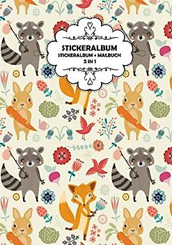 Stickeralbum: Stickeralbum: 2 in 1, Stickeralbum + Malbuch, 90 Leere Seiten zum Bekleben und Malen als Softcover in der Größe A4, Normales Papier, Motiv: Tierwelt