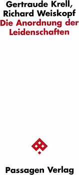 Die Anordnung der Leidenschaften