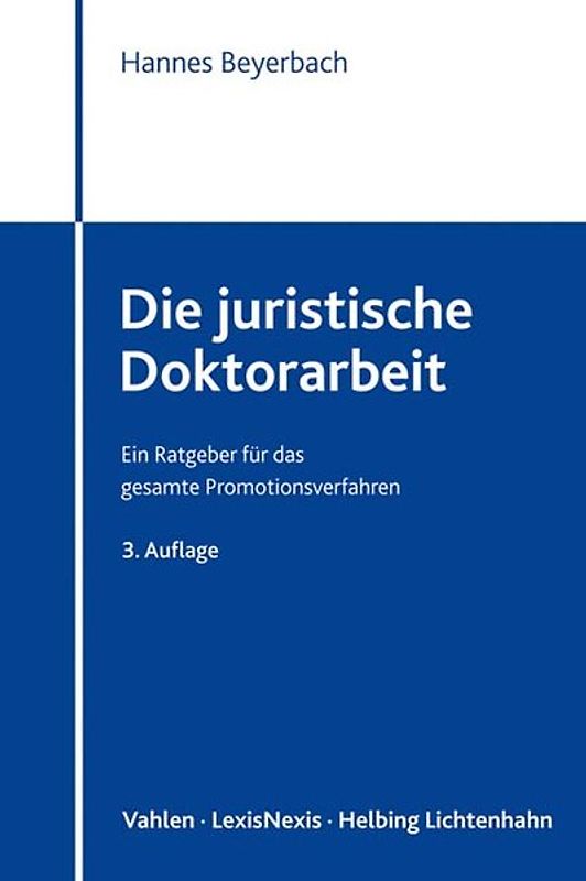 Die juristische Doktorarbeit