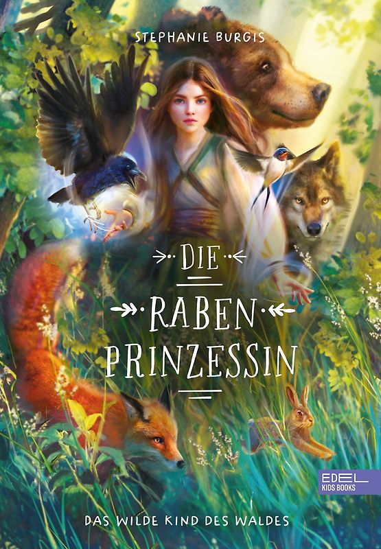 Die Rabenprinzessin – das wilde Kind des Waldes