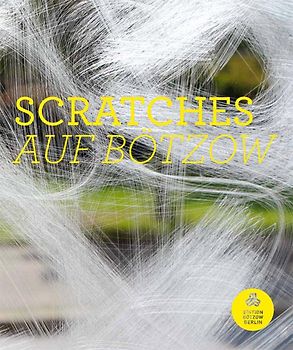 Scratches auf Bötzow