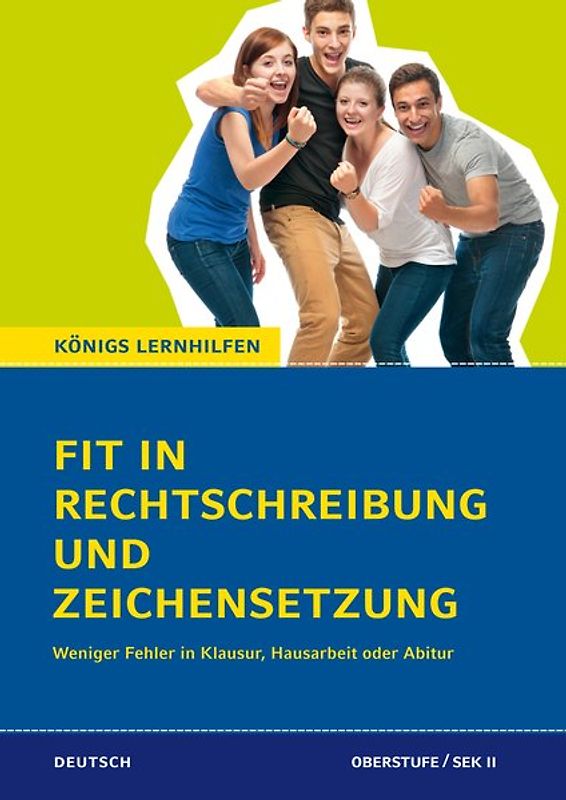 Fit in Rechtschreibung und Zeichensetzung