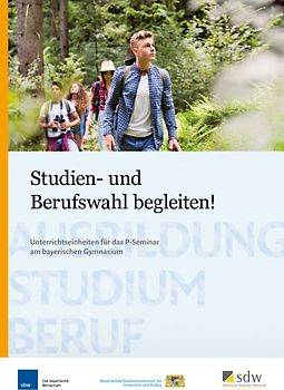 Studien- und Berufswahl begleiten!