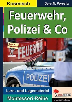 Feuerwehr, Polizei und Co