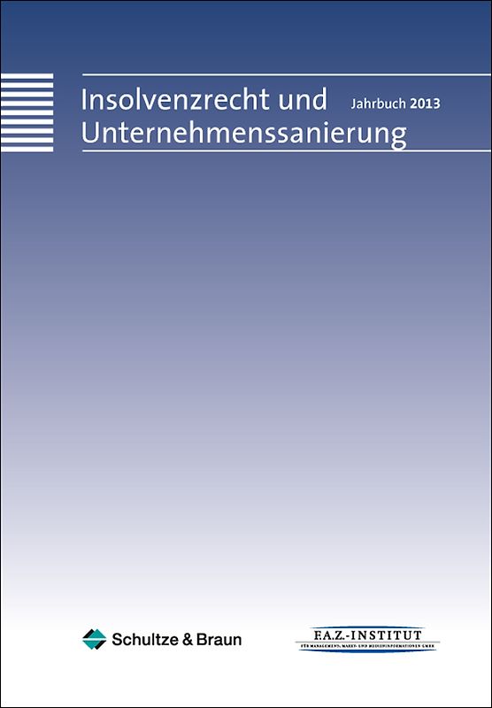 Insolvenzrecht und Unternehmenssanierung