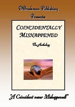 Coincidentally Mishappened