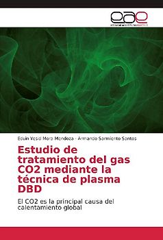 Estudio de tratamiento del gas CO2 mediante la técnica de plasma DBD